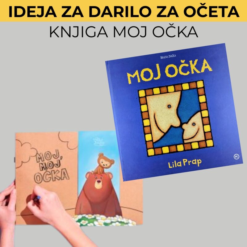 darilo za oceta knjiga moj ocka darilo za očeta